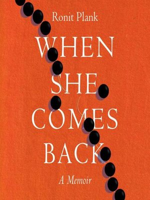 cover image of When She Comes Back